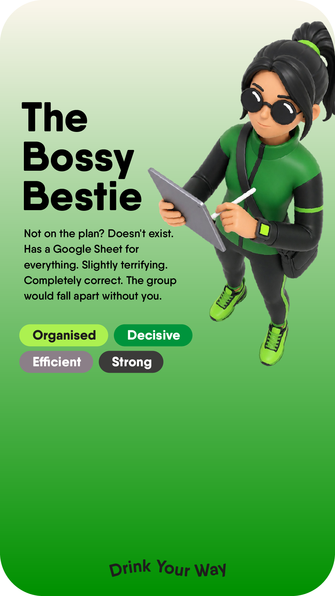 The Bossy Bestie